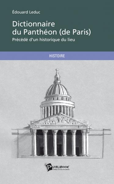 Dictionnaire du Panthéon (de Paris)