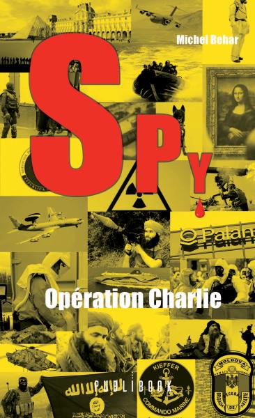 SPY N°4 - Opération Charlie
