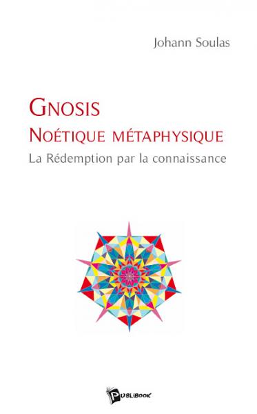 Gnosis Noétique Métaphysique